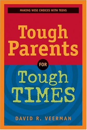 Tough Parents for Tough Times,Used