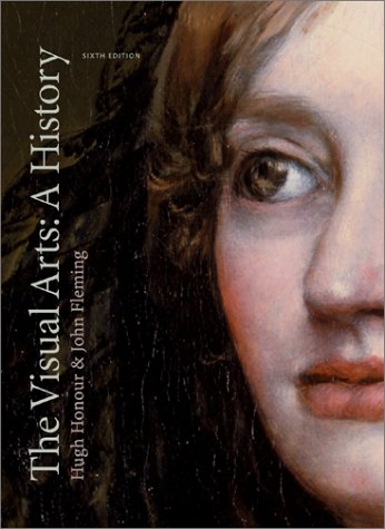VISUAL ARTS, THE: A HISTORY,Used