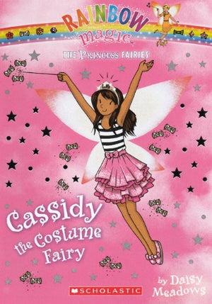 Cassidy the Costume Fairy (Rainbow Magic: the Princess Fairies),Used