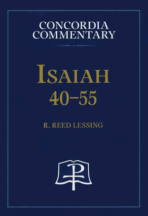 Isaiah 4055  Concordia Commentary,Used
