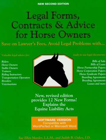 Legal Forms, Contracts, and Advice for Horse Owners,Used