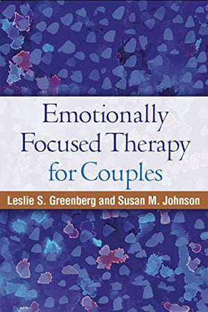 Emotionally Focused Therapy for Couples,New