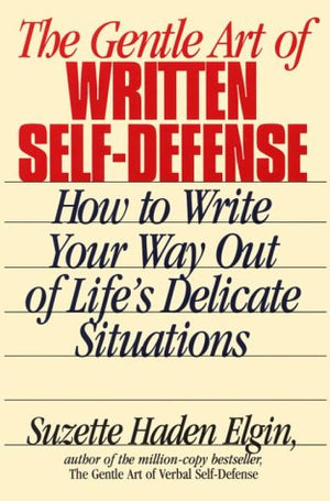 The Gentle Art Of Written Selfdefense,Used