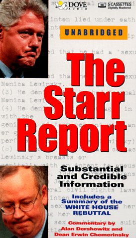 The Starr Report: Substantial and Credible Information,Used