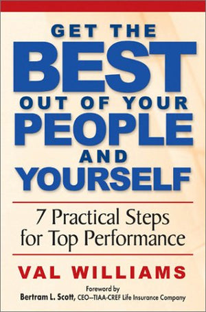 Get The Best Out Of Your People And Yourself-used