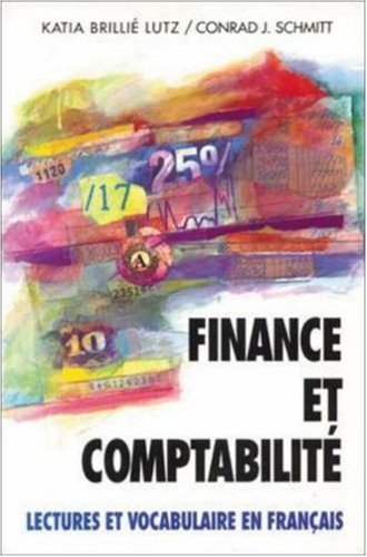 Finance Et Comptabilite: Lectures Et Vocabulaire En Francais, (Finance and Accounting),Used