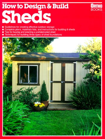 How to Design & Build Sheds,New