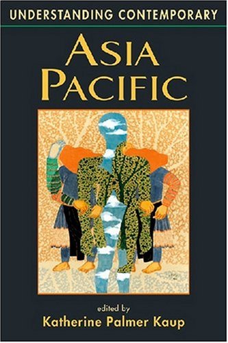 Understanding Contemporary Asia Pacific (Understanding: Introductions to the States & Regions of the Contemporary World),New