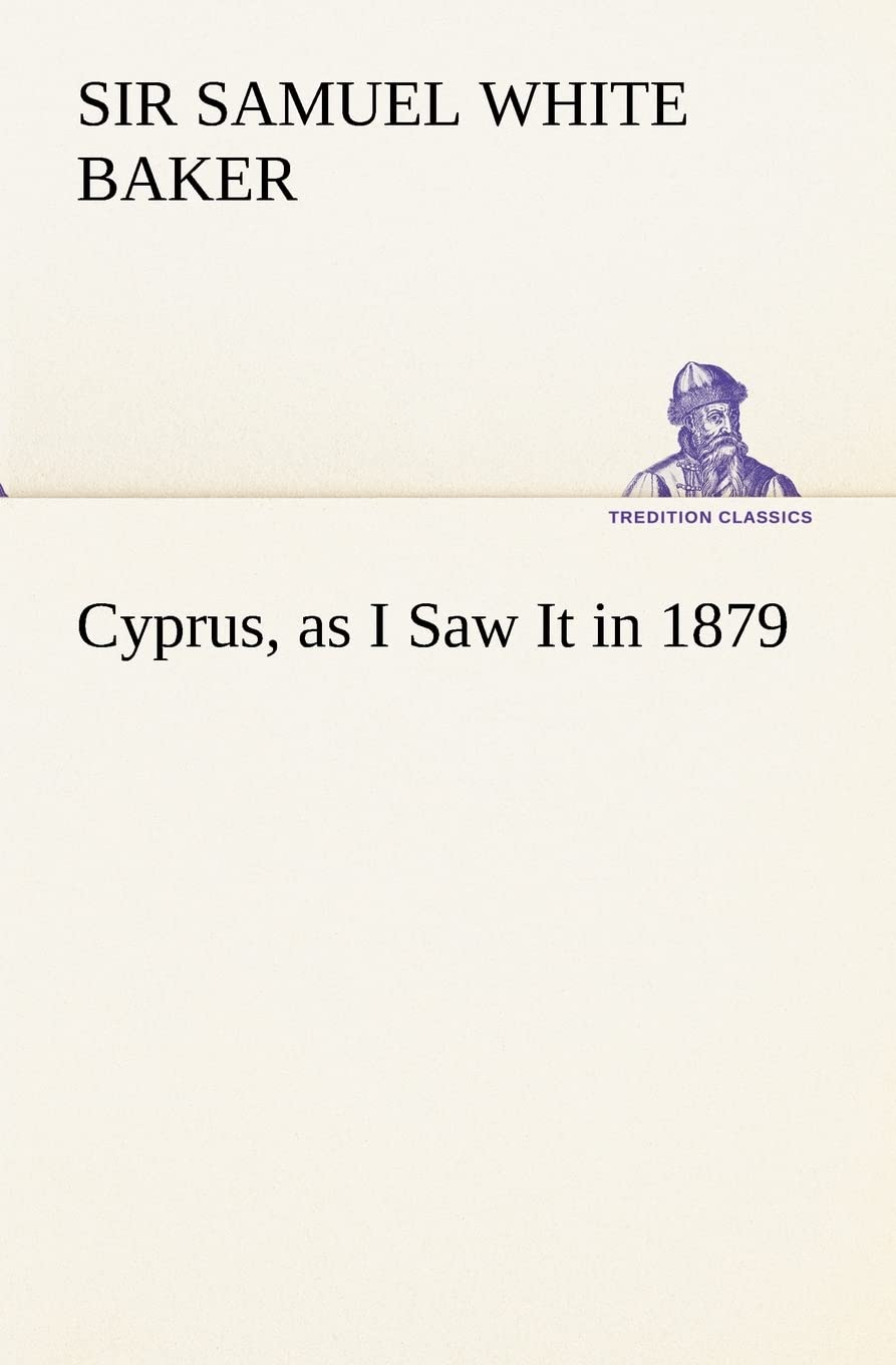 Cyprus, as I Saw It in 1879,Used