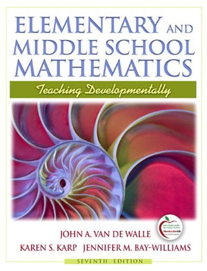 Elementary and Middle School Mathematics: Teaching Developmentally (with MyEducationLab) (7th Edition),New