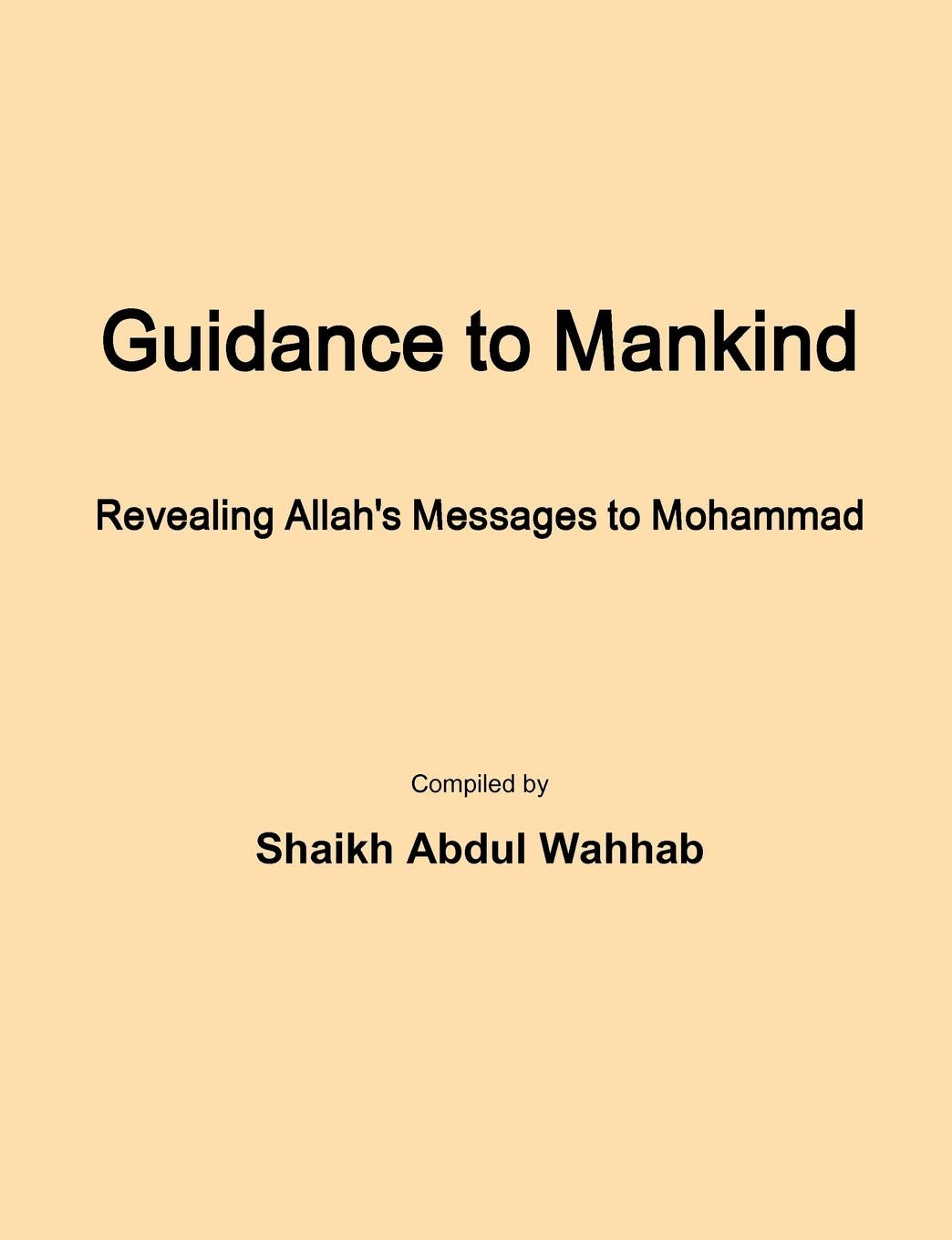 Guidance To Mankind,New