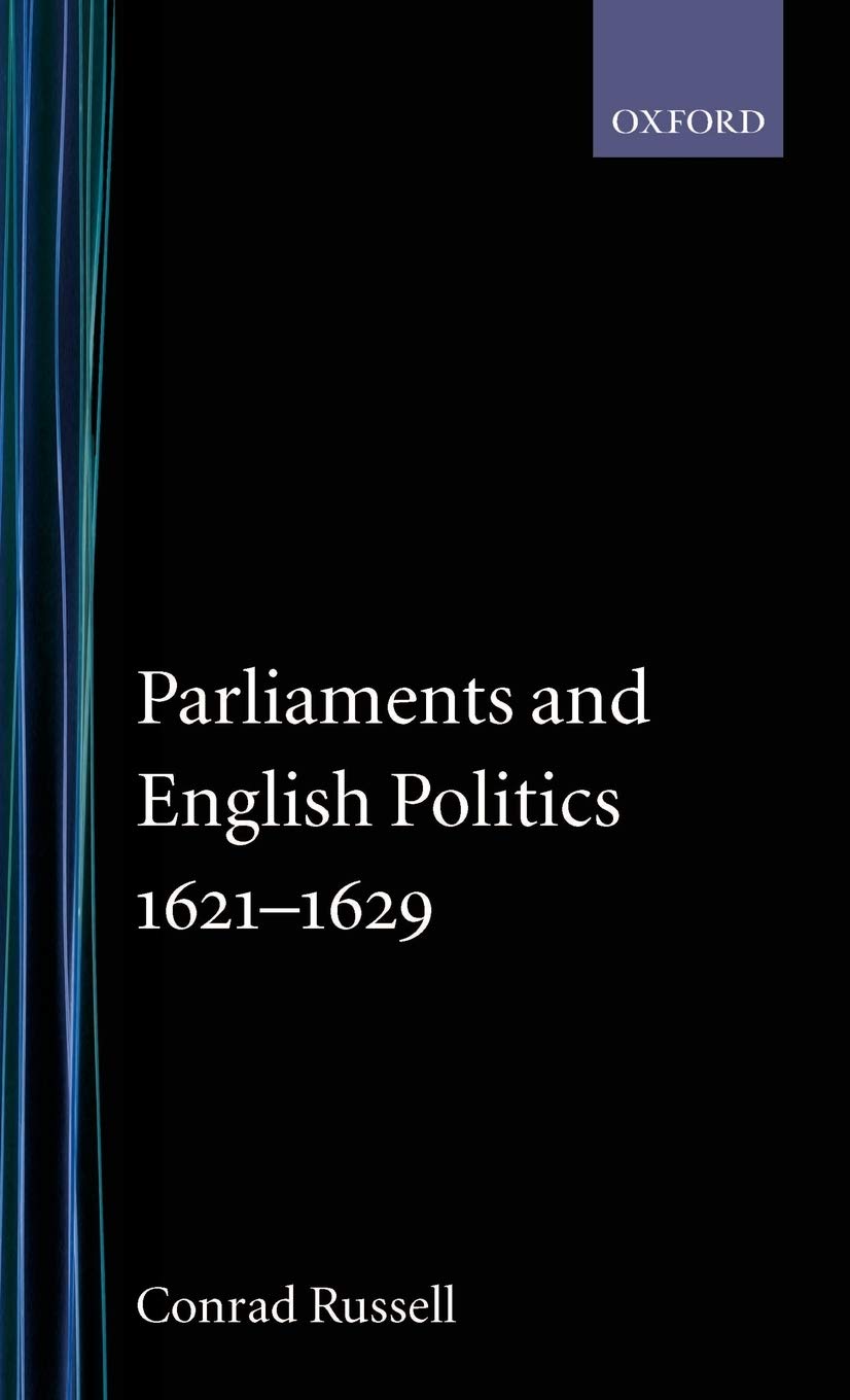 Parliaments and English Politics 1621  1629,Used