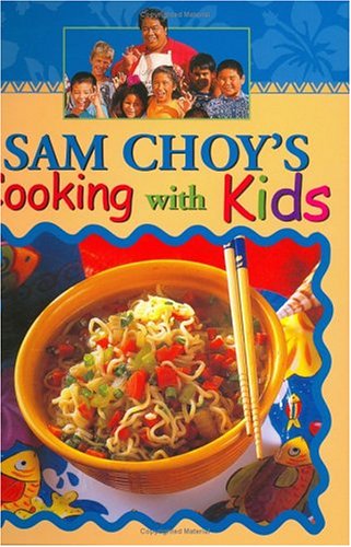 Sam Choy's Cooking With Kids,Used