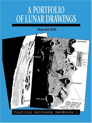 A Portfolio of Lunar Drawings (Practical Astronomy Handbooks, Series Number 1),Used