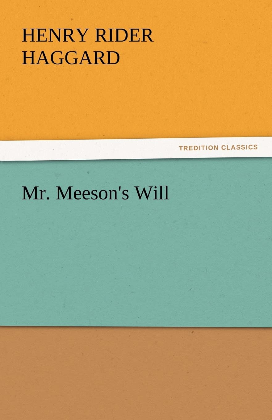 Mr. Meeson's Will,Used