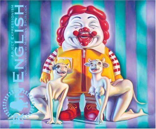 Abject Expressionism: The Art of Ron English,Used