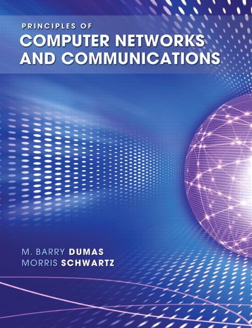 Principles of Computer Networks And Communications,Used