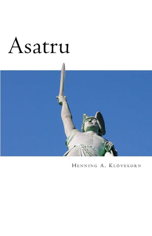 Asatru: The Great Nordic Indigenous Religion of Europe,Used