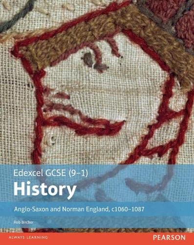 Edexcel GCSE (91) History AngloSaxon and Norman England, c10601088 Student Book (EDEXCEL GCSE HISTORY (91)),Used