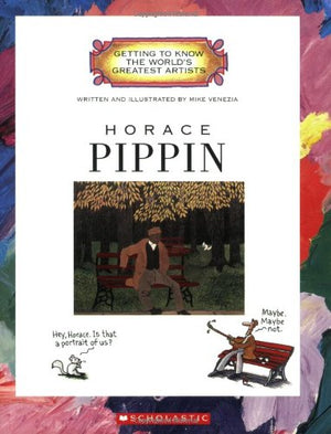 Horace Pippin (Getting to Know the World's Greatest Artists: Previous Editions),Used