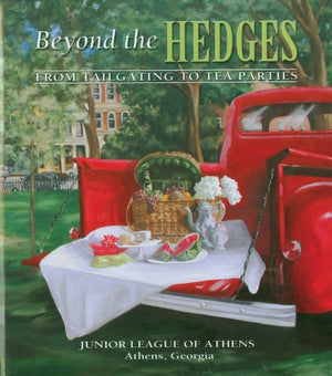 Beyond The Hedges: From Tailgating To Tea Parties,New