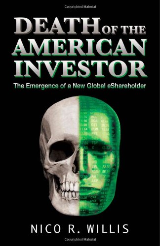 Death of the American Investor: The Emergence of New Global Eshareholder,Used