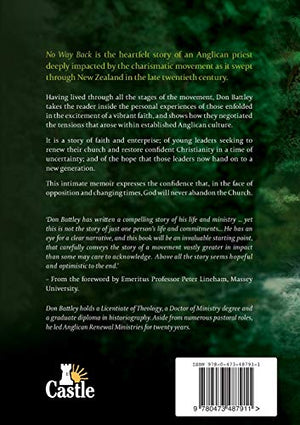 No Way Back: A Personal History of Charismatic Renewal in the New Zealand Anglican Church,Used
