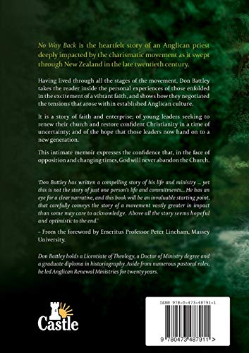 No Way Back: A Personal History of Charismatic Renewal in the New Zealand Anglican Church,Used