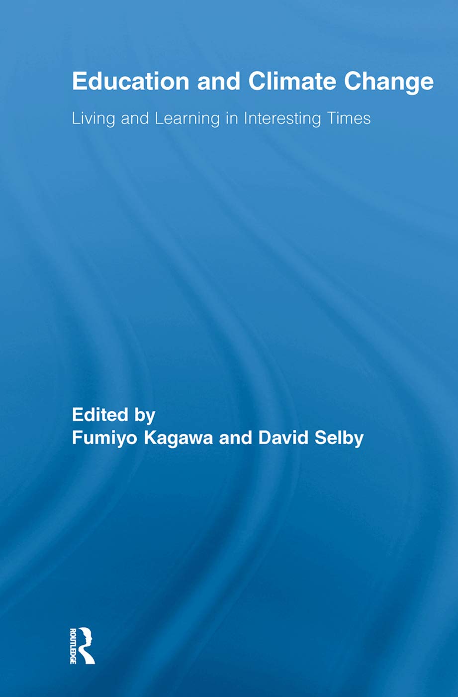 Education And Climate Change (Routledge Research In Education),New