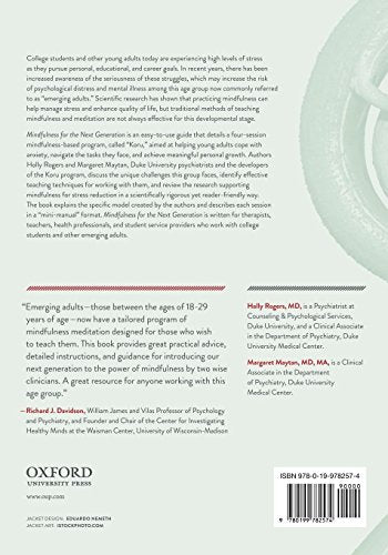 Mindfulness For The Next Generation: Helping Emerging Adults Manage Stress And Lead Healthier Lives,New