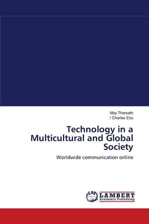 Technology in a Multicultural and Global Society: Worldwide communication online,Used