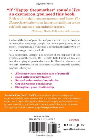 The Happy Stepmother: Stay Sane, Empower Yourself, Thrive in Your New Family,New