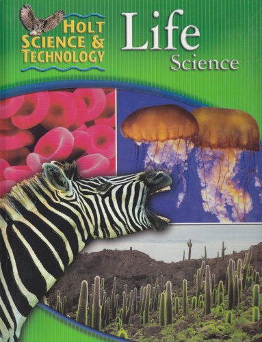 Holt Science and Technology: Life Science (Holt Science & Technology: Life Science),New
