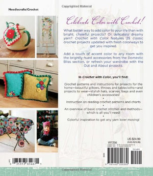 Crochet With Color: 25 Contemporary Projects for the Yarn Lover,Used