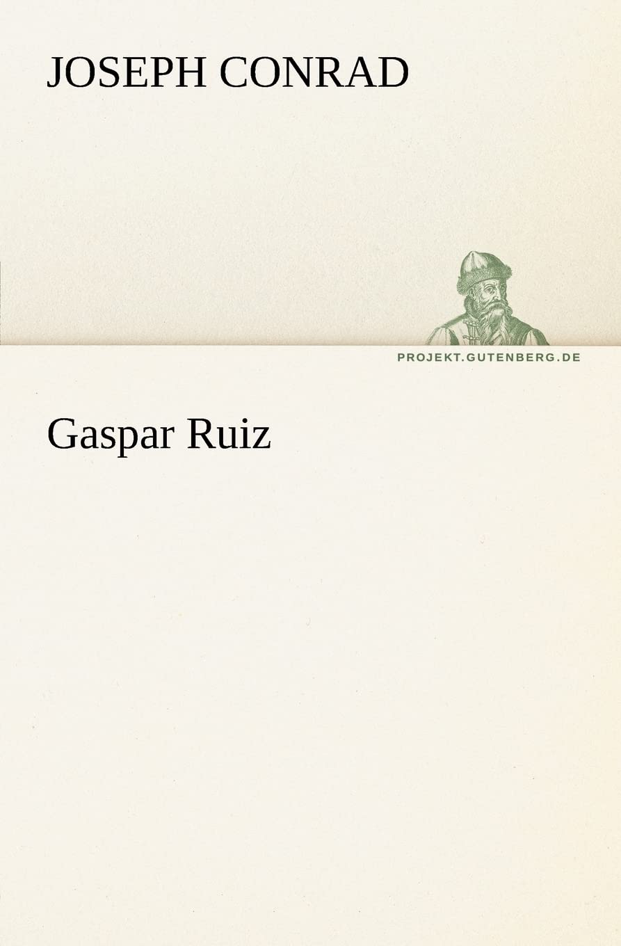 Gaspar Ruiz (German Edition),Used