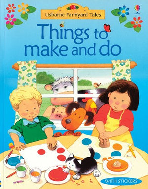 Farmyard Tales Things To Make And Do (Activity Books),Used