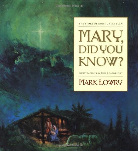 Mary, Did You Know?: The Story of God's Great Plan,Used