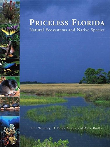 Priceless Florida: Natural Ecosystems and Native Species,Used