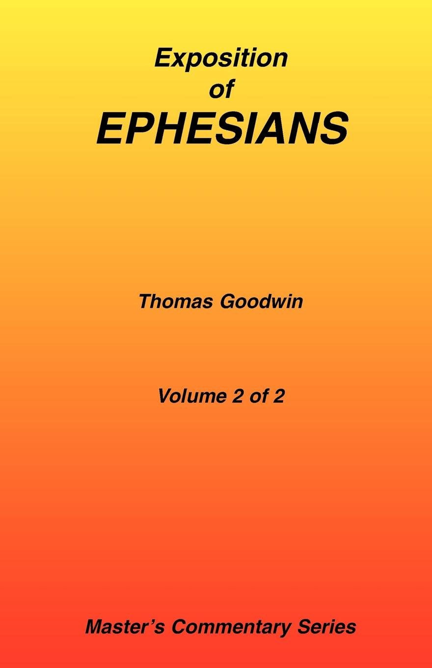 Commentary on Ephesians, Volume 2 of 2,Used