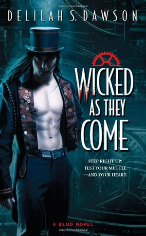 Wicked As They Come (1) (A Blud Novel),Used