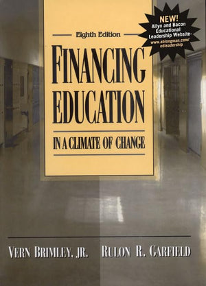 Financing Education In A Climate Of Change (8Th Edition)-used