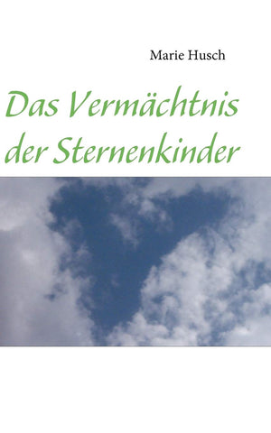 Das Vermchtnis der Sternenkinder (German Edition),Used