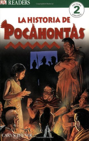 La Historia de Pocahantas (DK Readers) (Spanish Edition),Used