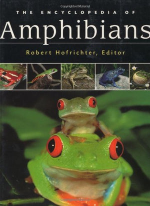 Amphibians: The World of Frogs, Toads, Salamanders and Newts,Used