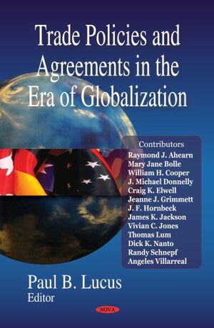 Trade policies and Agreements in the Era of Globalization,Used