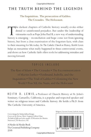 The Catholic Church in History: Legend and Reality,Used