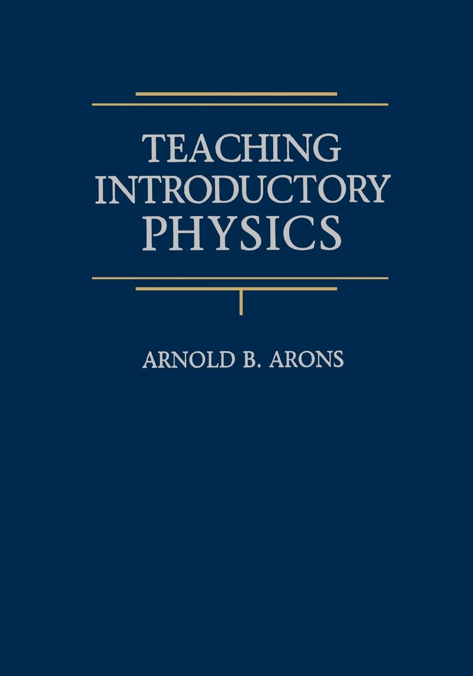 Teaching Introductory Physics,Used