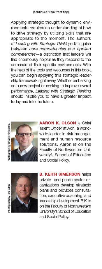 Leading with Strategic Thinking: Four Ways Effective Leaders Gain Insight, Drive Change, and Get Results,Used