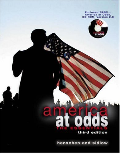 America at Odds: The Essentials (with CDROM and InfoTrac),Used