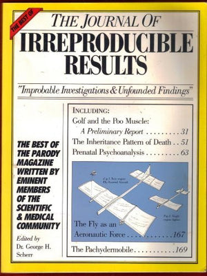 The Best Of The Journal Of Irreproducible Results,New